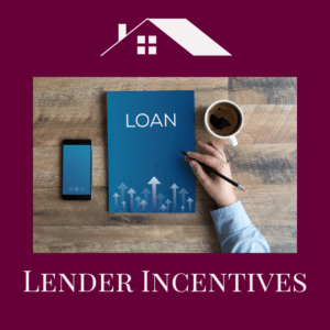 Lender Incentives